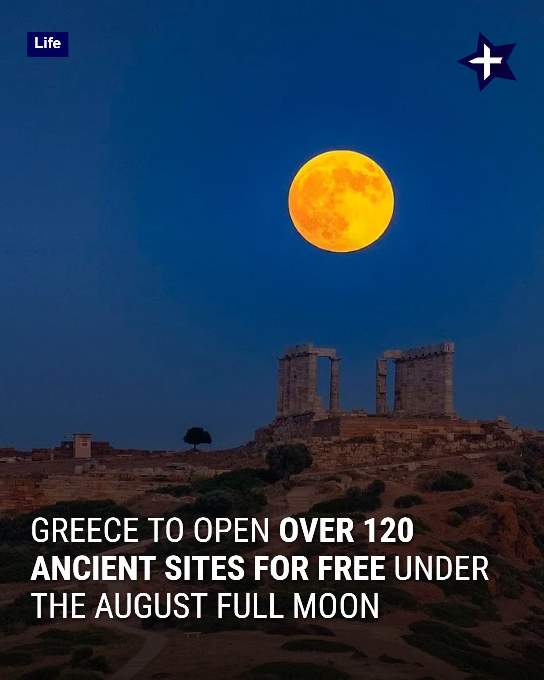 A Different Night in Greece: Ancient Sites Under the August Full Moon